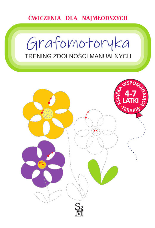 okładka Trening zdolności manualnych. Grafomotoryka książka | Monika Ostrowska