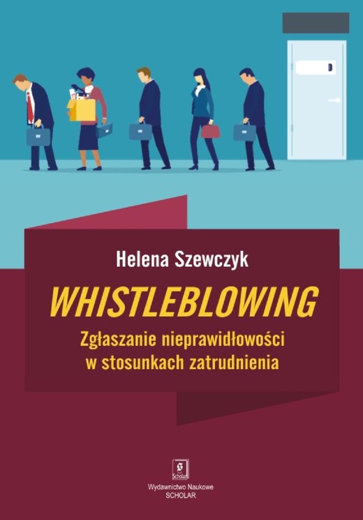 okładka Whistleblowing. Zgłaszanie nieprawidłowości w stosunkach zatrudnienia ebook | pdf | Helena Szewczyk
