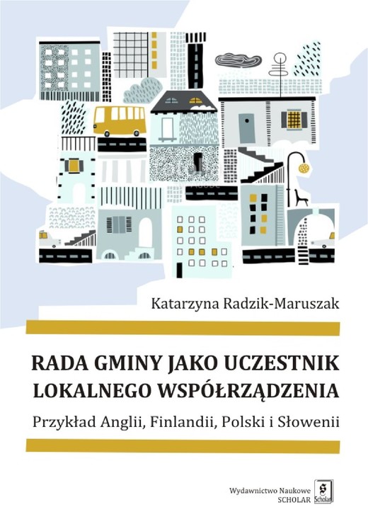 okładka Rada gminy jako uczestnik lokalnego współrządzenia ebook | pdf | Katarzyna Radzik-Maruszak
