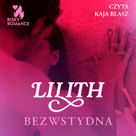 okładka Bezwstydna audiobook | MP3 | Lilith