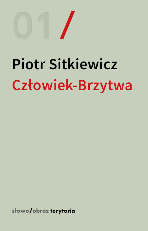 okładka Człowiek-Brzytwa. Cztery szkice o felietonach Antoniego Słonimskiego książka | Piotr Sitkiewicz