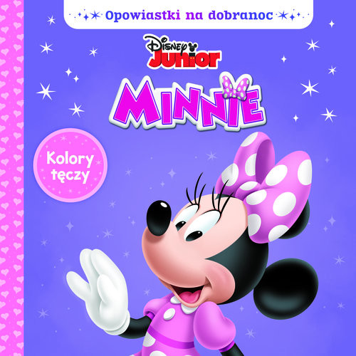okładka Opowiastki na dobranoc. Disney Minnie. Kolor tęczy książka