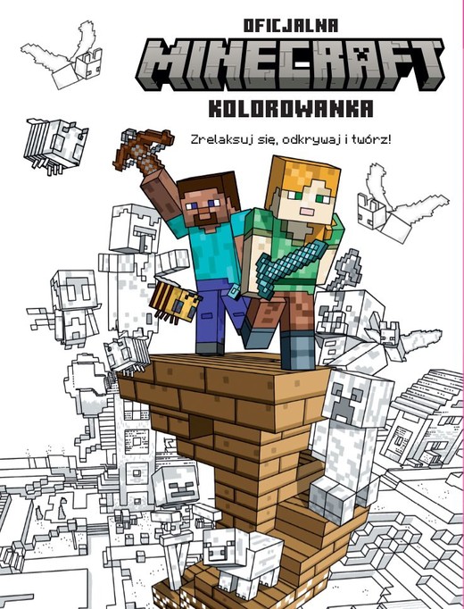 okładka MINECRAFT. Zrelaksuj sie, odkrywaj i twórz! Oficjalna kolorowanka książka