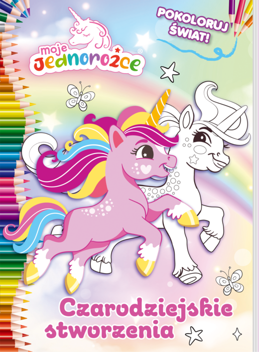 okładka Czarodziejskie stworzenia. Moje Jednorożce. Pokoloruj świat książka