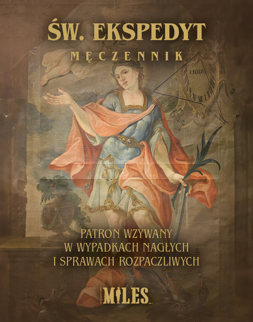 okładka Św. Ekspedyt Męczennik. Patron wzywany w wypadkach nagłych i sprawach rozpaczliwych książka