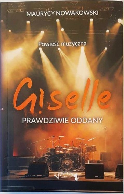 okładka Giselle. Prawdziwie oddany książka | Maurycy Nowakowski