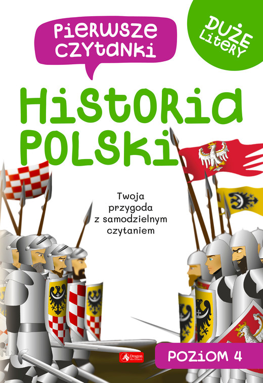 okładka Historia Polski. Pierwsze czytanki. Poziom 4 książka