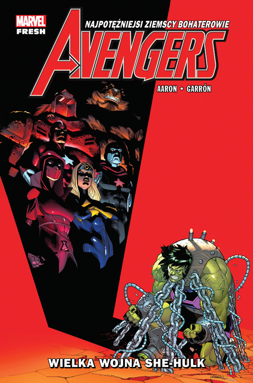 okładka Wielka wojna She-Hulk. Avengers. Marvel Fresh. Tom 9 książka