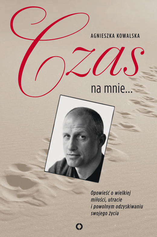 okładka Czas na mnie. ebook | epub, mobi | Agnieszka Kowalska