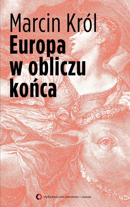 okładka Europa w obliczu końca ebook | epub, mobi | Marcin Król