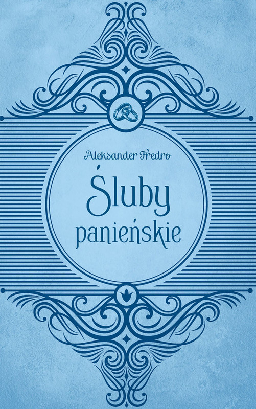 okładka Śluby panieńskie ebook | epub, mobi | Aleksander Fredro