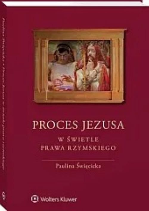 okładka Proces Jezusa w świetle prawa rzymskiego książka