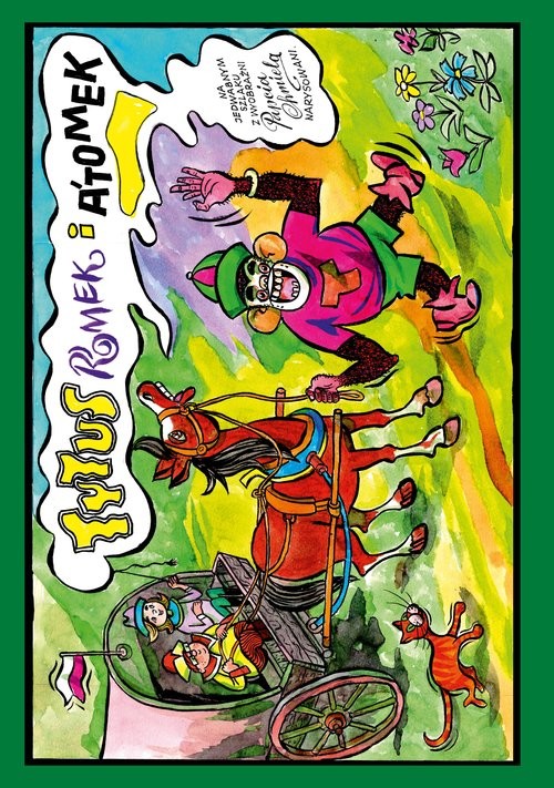 okładka Tytus, Romek i A'Tomek na Jedwabnym Szlaku z wyobraźni Papcia Chmiela narysowani książka | Henryk Chmielewski (Papcio Chmiel)