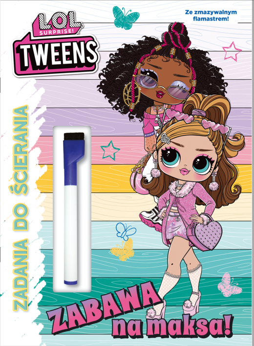 okładka Zabawa na maksa!. L.O.L. Surprise! OMG. Zadania do ścierania książka
