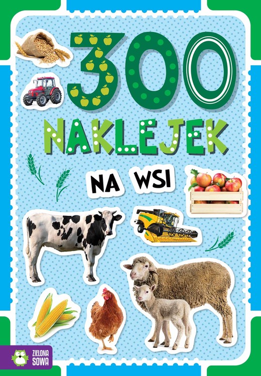 okładka 300 naklejek. Na wsi. 300 naklejek książka