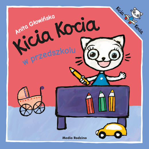 okładka Kicia Kocia w przedszkolu. Kicia Kocia książka | Anita Głowińska