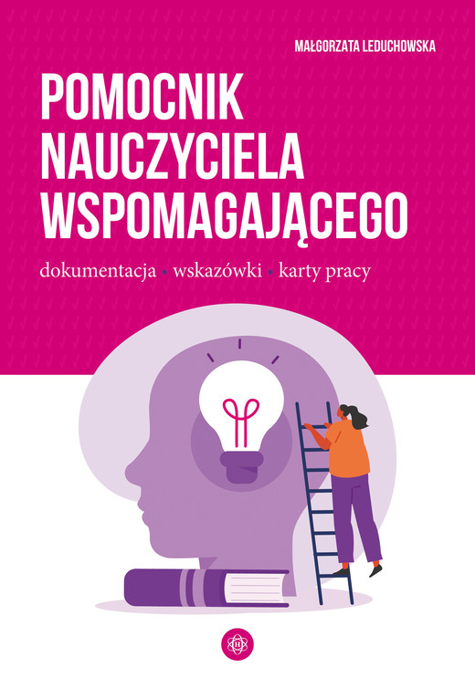 okładka Pomocnik nauczyciela wspomagającego dokumentacja wskazówki karty pracy książka