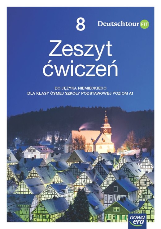 okładka Język niemiecki Deutschtour fit NEON zeszyt ćwiczeń+ kody QR dla klasy 8 szkoły podstawowej EDYCJA 2024-2026 książka