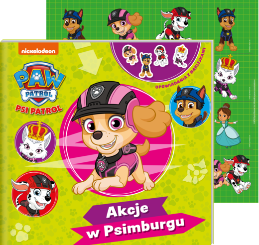 okładka kcje w Psimburgu. Psi Patrol. Opowiadania z naklejkami książka