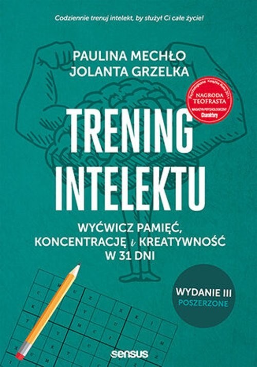 okładka Trening intelektu Wyćwicz pamięć, koncentrację i kreatywność w 31 dni książka | Jolanta Grzelka, Paulina Mechło