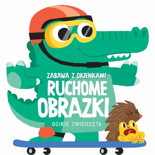 okładka Dzikie zwierzęta. Ruchome obrazki książka