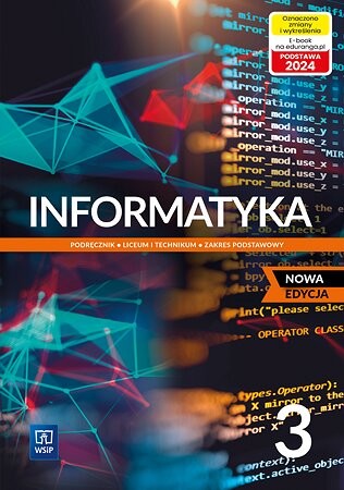 okładka Nowa informatyka podręcznik 3 liceum i technikum zakres podstawowy EDYCJA 2024 książka