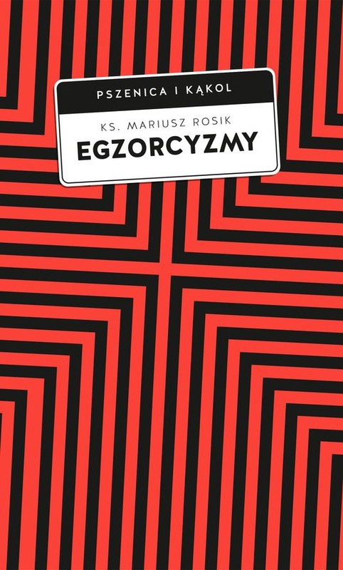 okładka Egzorcyzmy. Historia, doktryna i praktyka książka