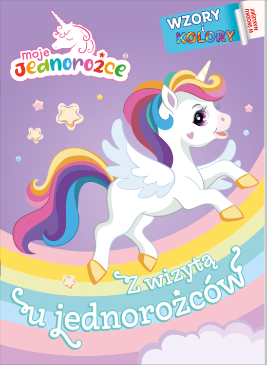 okładka Z wizytą u jednorożców. Moje Jednorożce. Wzory i Kolory książka