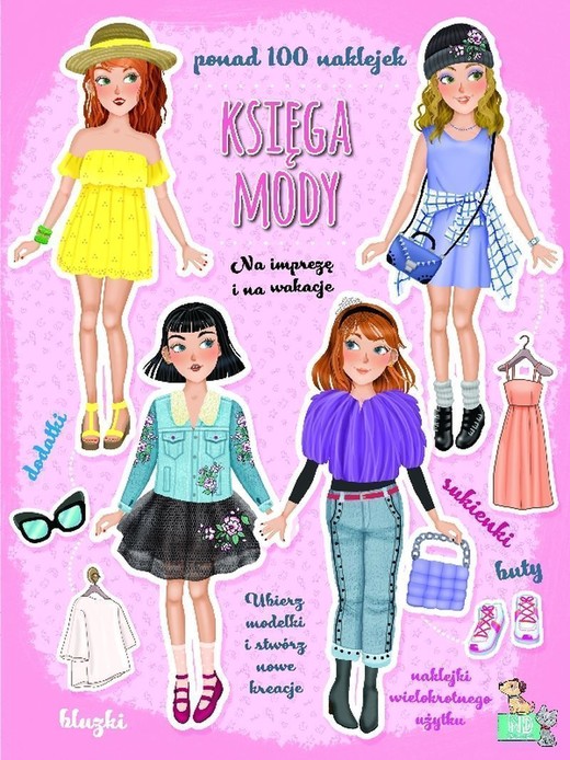 okładka Na imprezę i na wakacje. Księga mody książka