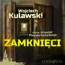 okładka Zamknięci audiobook | MP3 | Wojciech Kulawski