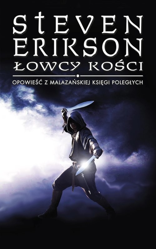 okładka Łowcy kości. Opowieści z Malazańskiej Księgi Poległych. Tom 6 książka | Steven Erikson