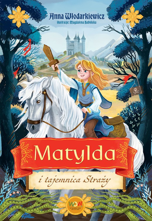 okładka Matylda i tajemnica Straży ebook | epub, mobi | Anna Włodarkiewicz