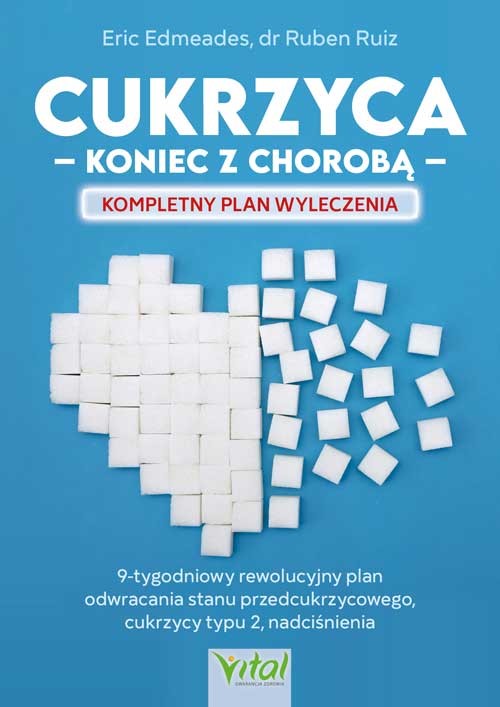 okładka Cukrzyca. koniec z chorobą. Kompletny plan wyleczenia książka