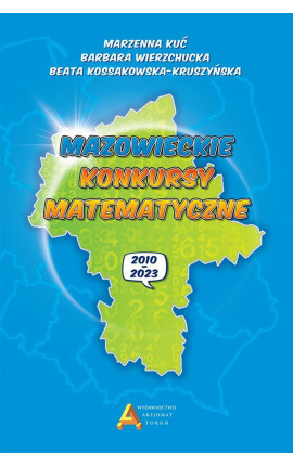 okładka Mazowieckie konkursy matematyczne 2010-2023 książka