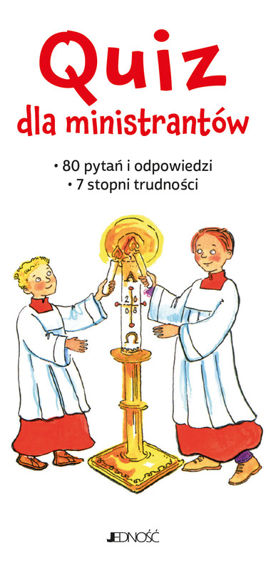 okładka Quiz dla ministrantów. 80 pytań i odpowiedzi. 7 stopni trudności książka