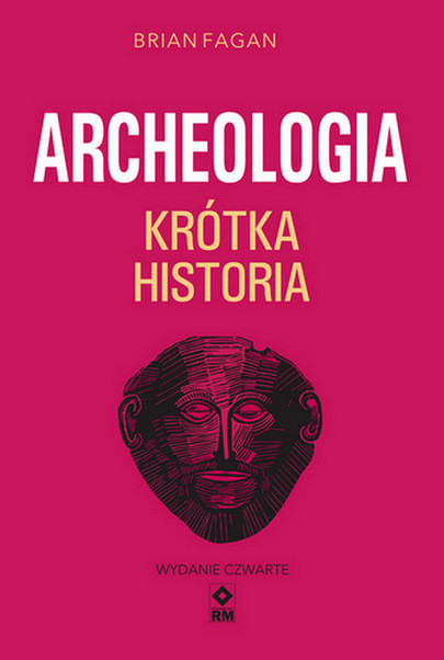 okładka Krótka historia archeologii wyd. 2024 książka