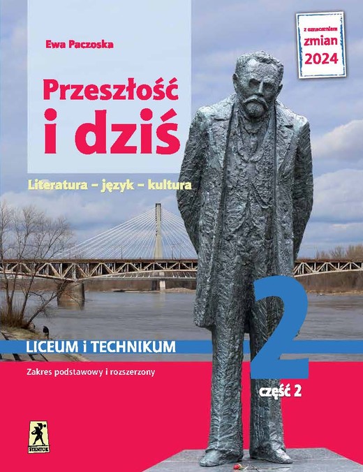 okładka Nowa język polski przeszłość i dziś Pozytywizm 2 część 2 zakres podstawowy i rozszerzony EDYCJA 2024 książka