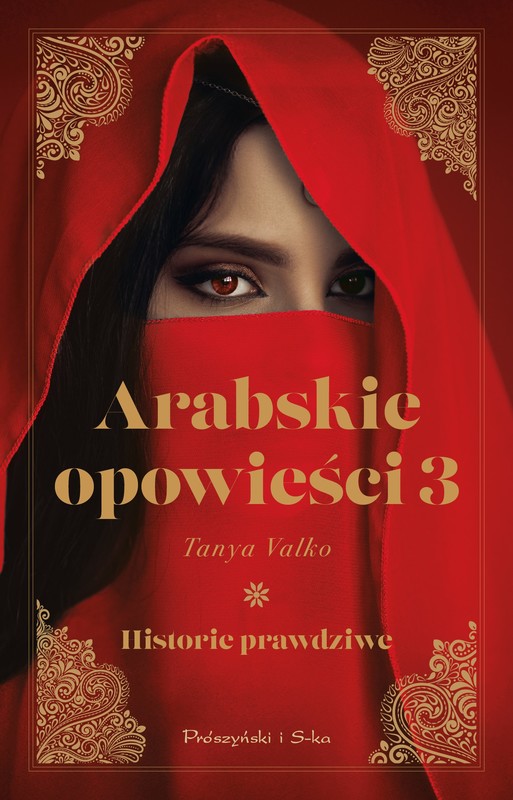 okładka Arabskie opowieści 3. Historie prawdziwe książka