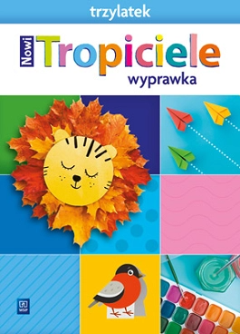 okładka Nowi Tropiciele Trzylatek Wyprawka książka