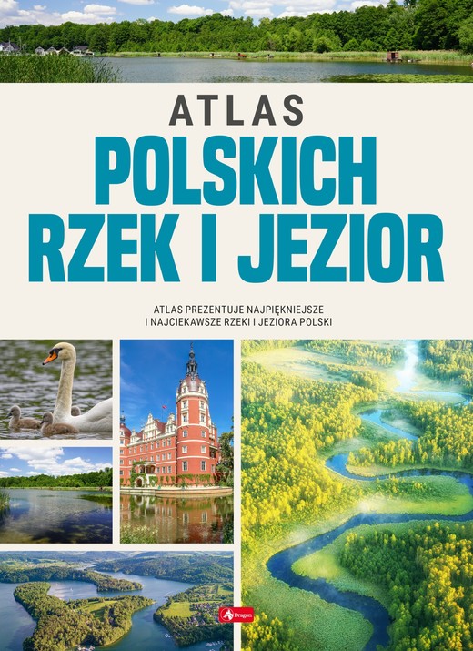 okładka Atlas polskich rzek i jezior książka