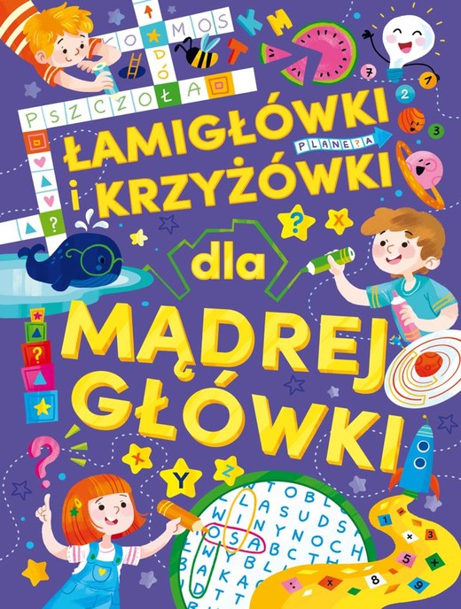 okładka Łamigłówki i krzyżówki dla mądrej główki książka