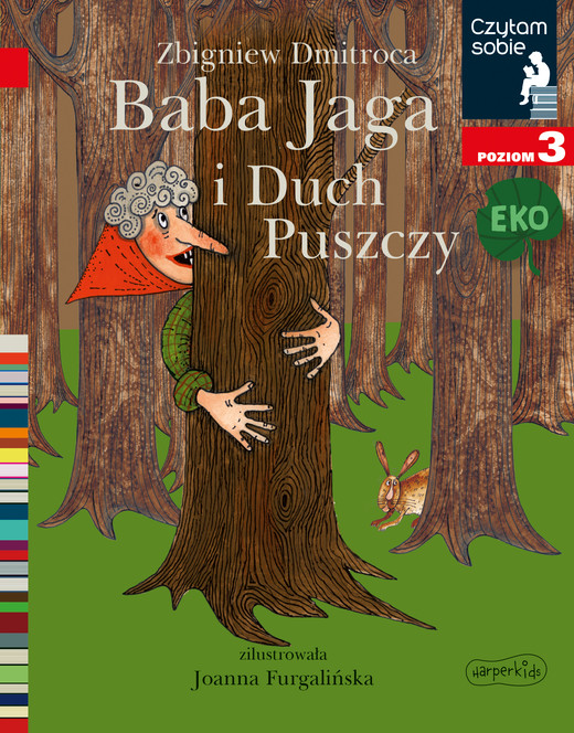 okładka Baba Jaga i Duch Puszczy. Czytam sobie Eko. Poziom 3 książka | Zbigniew Dmitroca