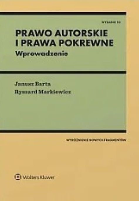 okładka Prawo autorskie i prawa pokrewne. Wprowadzenie książka