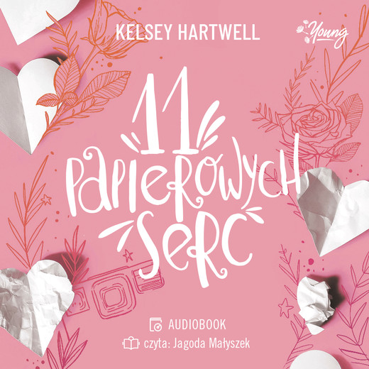 okładka 11 papierowych serc audiobook | MP3 | Kelsey Hartwell