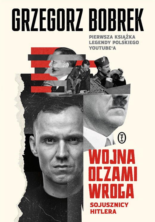 okładka Wojna oczami wroga. Sojusznicy Hitlera książka
