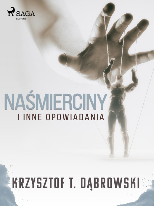 okładka Naśmierciny i inne opowiadania ebook | epub, mobi | Krzysztof T. Dąbrowski