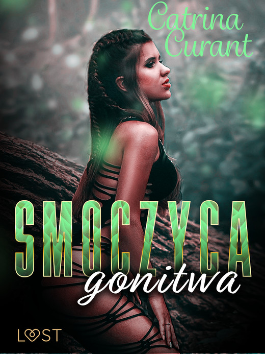 okładka Smoczyca: gonitwa – opowiadanie erotyczne ebook | epub, mobi | Catrina Curant
