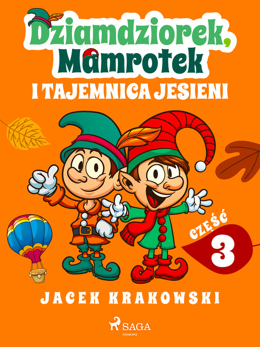 okładka Dziamdziorek, Mamrotek i tajemnica jesieni ebook | epub, mobi | Jacek Krakowski