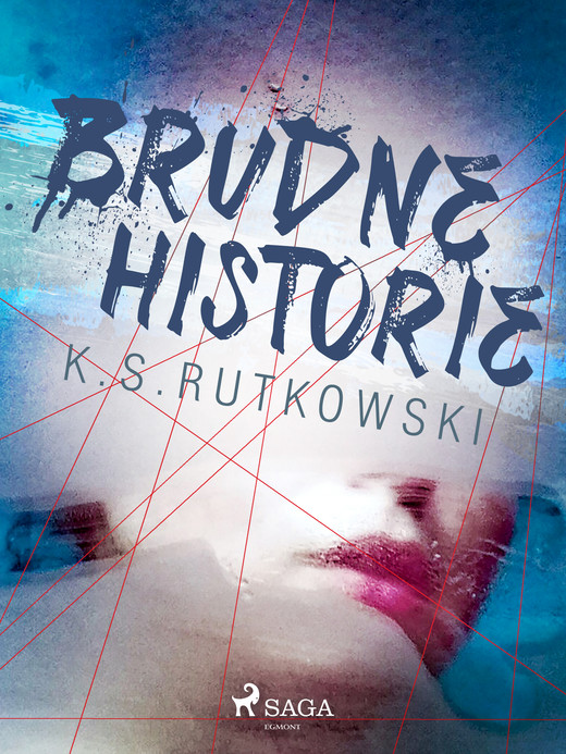 okładka Brudne historie ebook | epub, mobi | K. S. Rutkowski