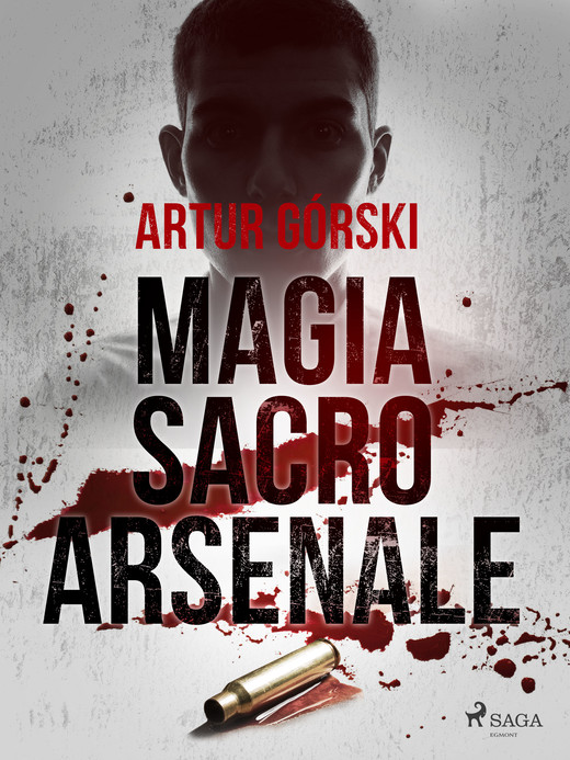 okładka Magia Sacro Arsenale ebook | epub, mobi | Artur Górski